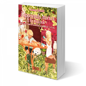 J'apprends mieux à la maison !