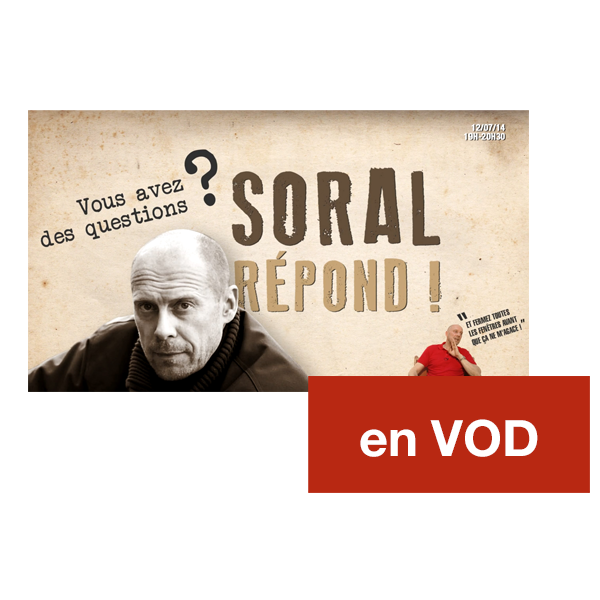 Soral répond ! - Juillet 2014