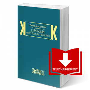 L'Entraide, un facteur de l'évolution - Livre numérique