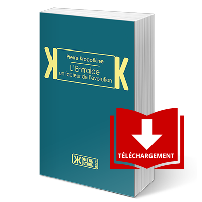 L'Entraide, un facteur de l'évolution - Livre numérique