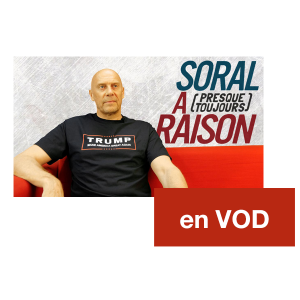 Soral a (presque toujours) raison – Épisode 1