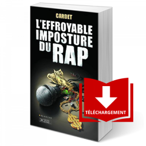 L'effroyable imposture du Rap - Livre numérique