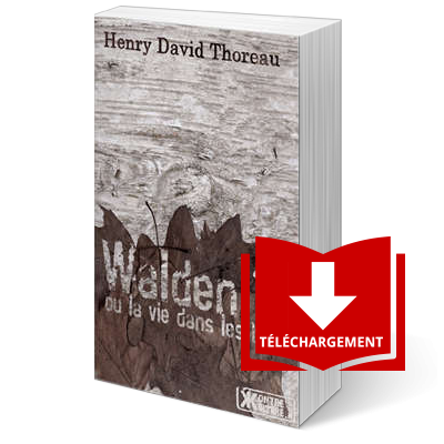 Walden ou la vie dans les bois - Livre numérique