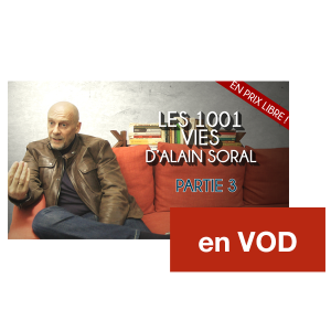 Les 1001 vies d'Alain Soral - Partie 3