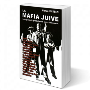 La Mafia juive (nouvelle édition augmentée)
