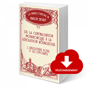 De la centralisation monarchique à la révolution bourgeoise - Livre audio
