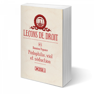 Pédophilie, viol et séduction