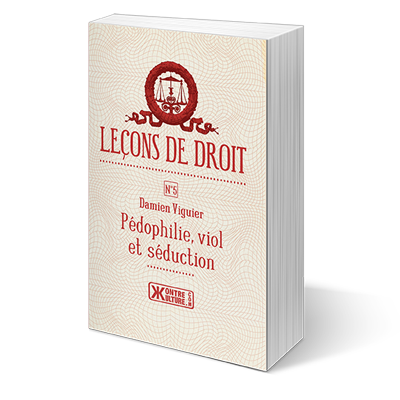 Pédophilie, viol et séduction