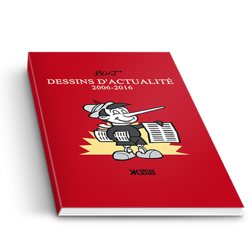 Dessins d'actualité 2006-2016