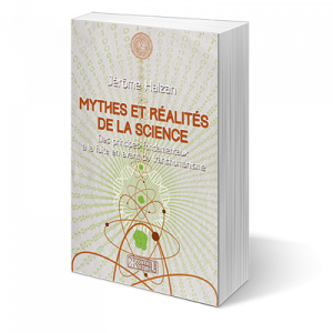 Mythes et réalités de la science
