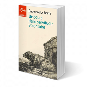 Discours de la servitude volontaire