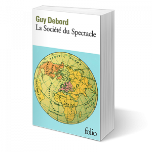 La Société du spectacle
