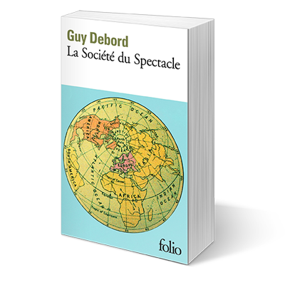 La Société du spectacle