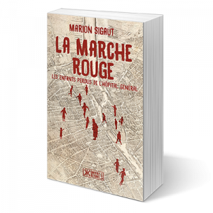 La Marche rouge – Les enfants perdus de l'Hôpital général