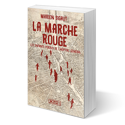 La Marche rouge – Les enfants perdus de l'Hôpital général