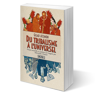 Du tribalisme à l'universel