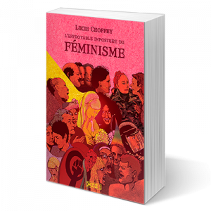 L'Effroyable Imposture du féminisme