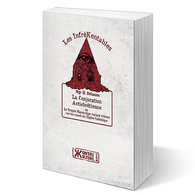 La Conjuration antichrétienne