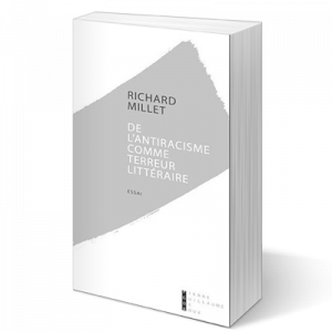 De l'antiracisme comme terreur littéraire