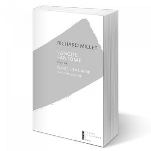 Langue fantôme, suivi d'Éloge littéraire d'Anders Breivik