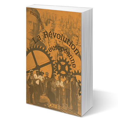 La Révolution européenne