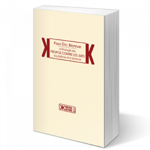 Anthologie des propos contre les Juifs, le judaïsme et le sionisme