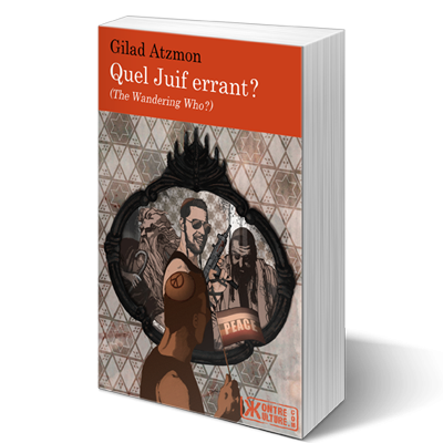 Quel Juif errant ? (The Wandering Who?)
