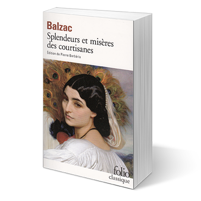 Splendeurs et misères des courtisanes